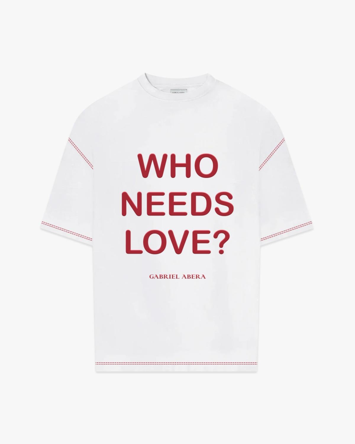 Front view of Grey 'Who Needs Love?' Puff T-Shirt with bold puff print, red seam detail, and oversized streetwear fit.